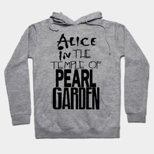 Alice in The Temple Of Pearl Garden Black Hoodie